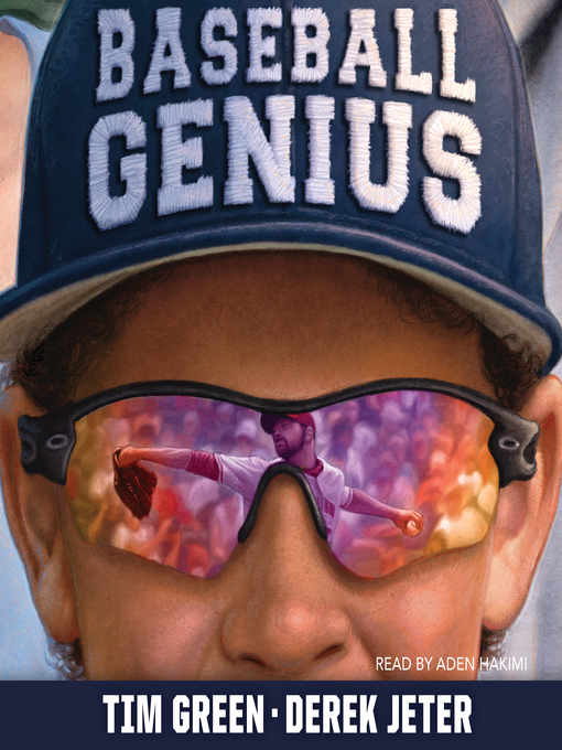 Title details for Baseball Genius by Tim Green - Available